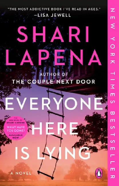 Everyone Here Is Lying by Shari Lapena