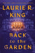 Back to the Garden by Laurie R. King