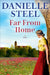 Far from Home by Danielle Steel