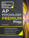 Princeton Review AP Psychology Premium Prep, 2024: 5 Practice Tests + Complete Content Review + Strategies & Techniques by The Princeton Review