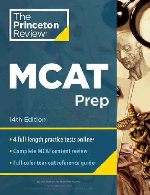 Princeton Review MCAT Prep, 14th Edition: 4 Practice Tests + Complete Content Coverage by The Princeton Review