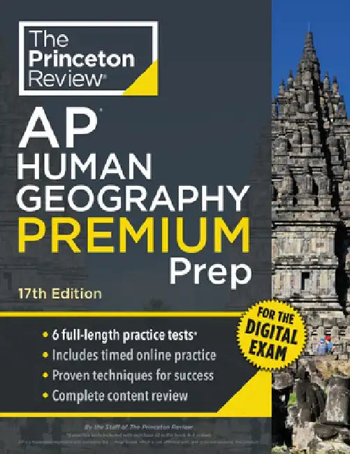 Princeton Review AP Human Geography Premium Prep 17th Edition: 6 Practice Tests + Digital Pr 