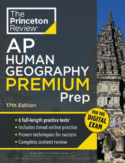 Princeton Review AP Human Geography Premium Prep 17th Edition: 6 Practice Tests + Digital Pr  by The Princeton Review