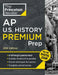 Princeton Review AP U.S. History Premium Prep 25th Edition: 6 Practice Tests + Digital Pract 