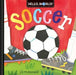 Hello, World! Soccer by Jill McDonald