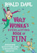 Willy Wonka's Everlasting Book of Fun: Awesome Activities and Scrumptious Sweets! by Roald Dahl