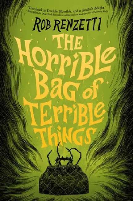 The Horrible Bag of Terrible Things #1 by Rob Renzetti