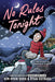 No Rules Tonight: A Graphic Novel by Kim Hyun Sook