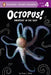 Octopus!: Smartest in the Sea? by Ginjer L. Clarke