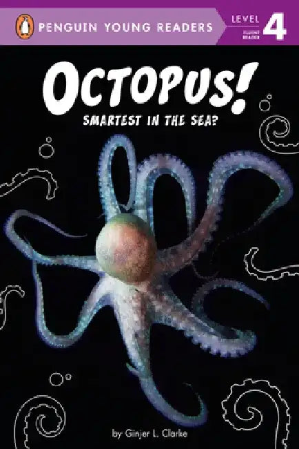 Octopus!: Smartest in the Sea? by Ginjer L. Clarke