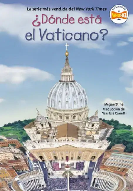 ¿Dónde Está El Vaticano? by Megan Stine