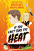 If You Can't Take the Heat by Michael Ruhlman