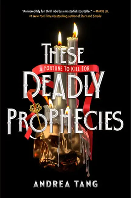 These Deadly Prophecies by Andrea Tang