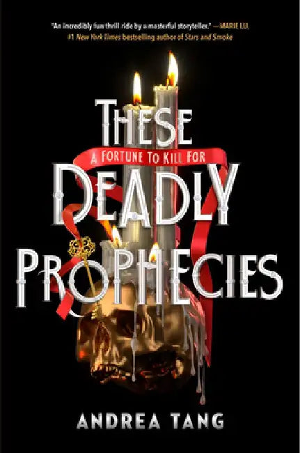 These Deadly Prophecies by Andrea Tang