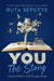 You: The Story: A Writer's Guide to Craft Through Memory by Ruta Sepetys