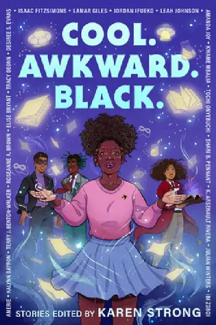 Cool. Awkward. Black. by Karen Strong