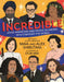 Incredible: Asian Americans and Pacific Islanders Who Changed the World by Maia Shibutani