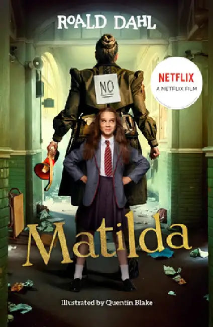 Roald Dahl's Matilda the Musical by Roald Dahl
