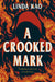 A Crooked Mark by Linda Kao