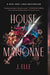 House of Marionne by J. Elle