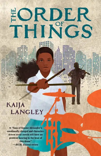 The Order of Things by Kaija Langley