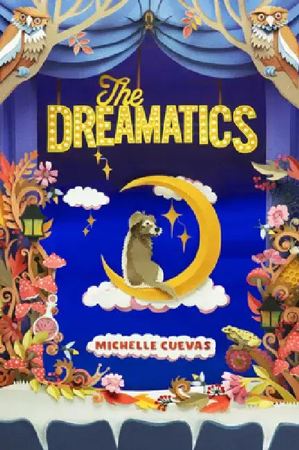 The Dreamatics by Michelle Cuevas