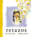 Retazos by Matt de la Peña