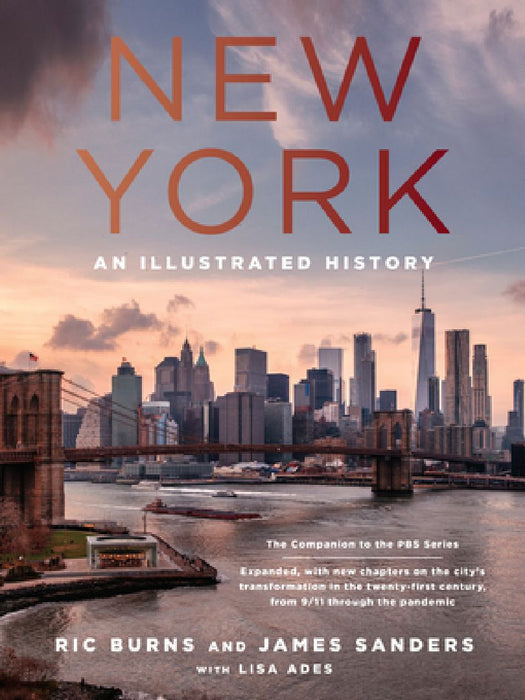 New York: An Illustrated History (Revised and Expanded) by Ric Burns