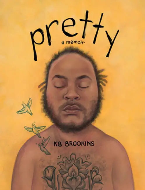 Pretty: A Memoir by Kb Brookins