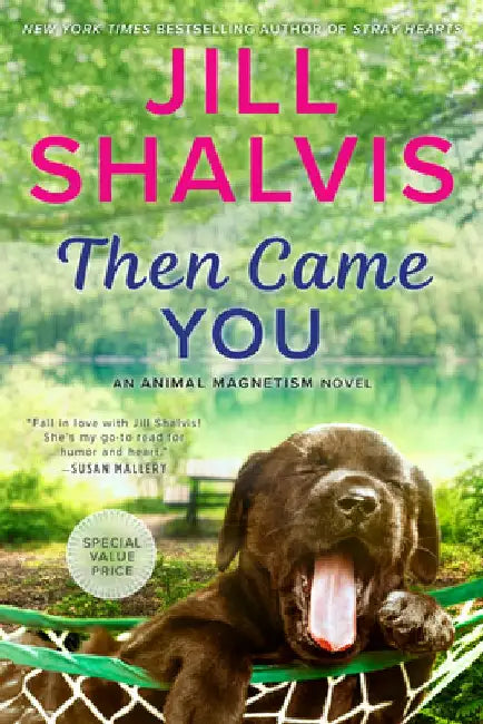 Then Came You by Jill Shalvis