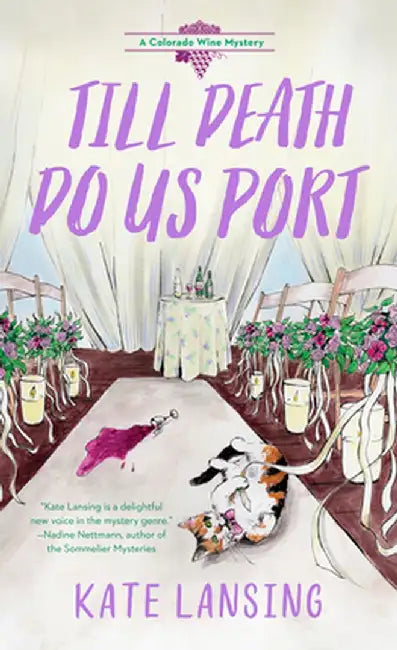 Till Death Do Us Port by Kate Lansing