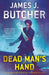 Dead Man's Hand by James J. Butcher