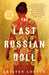 The Last Russian Doll by Kristen Loesch