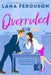 Overruled by Lana Ferguson