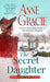 The Secret Daughter by Anne Gracie