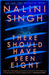 There Should Have Been Eight by Nalini Singh