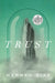 Trust by Hernan Diaz