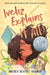 Iveliz Explains It All: (Newbery Honor Award Winner) by Andrea Beatriz Arango