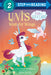 Uni's Wish for Wings ( Uni the Unicorn) by Amy Krouse Rosenthal