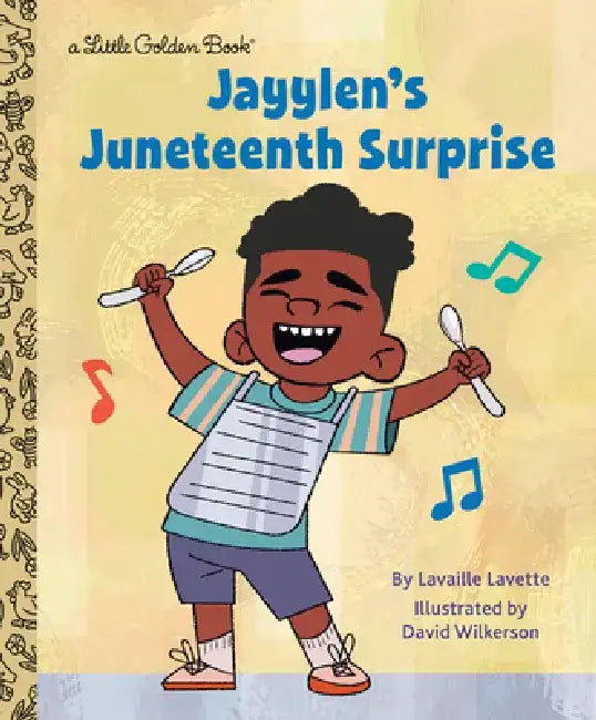 Jayylen's Juneteenth Surprise (Presented by Ebony Jr.) by Lavaille Lavette