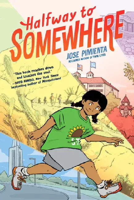 Halfway to Somewhere: (A Graphic Novel) by Jose Pimienta
