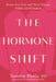 The Hormone Shift by Tasneem Bhatia