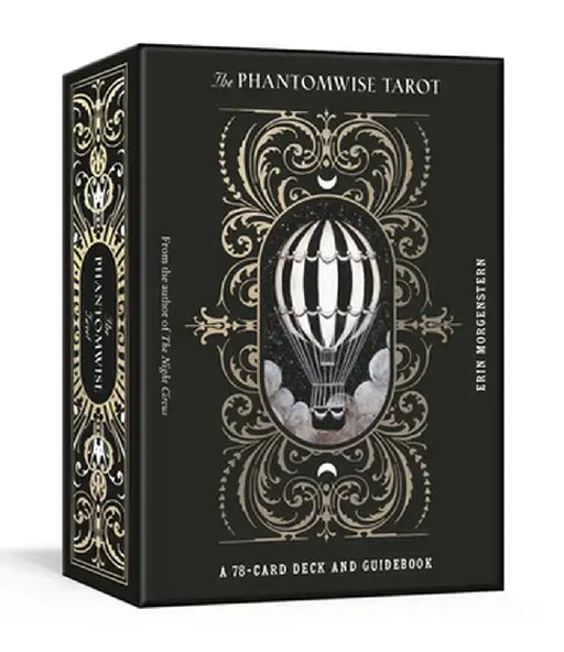 The Phantomwise Tarot: A 78-Card Deck and Guidebook by Erin Morgenstern