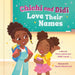 Chichi and Didi Love Their Names by Peace Amadi