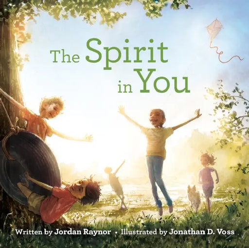 The Spirit in You by Jordan Raynor, Jonathan D. Voss