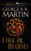 Fire & Blood by George R. R. Martin