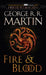 Fire & Blood by George R. R. Martin