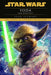 Yoda: Dark Rendezvous: Star Wars Legends by Sean Stewart