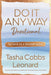 Do It Anyway Devotional: 60 Days to a Bolder Faith by Tasha Cobbs Leonard
