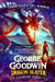 George Goodwin, Dragon Slayer: A Scouting Legend by Candace Lee, Eric Newman, Bear Grylls